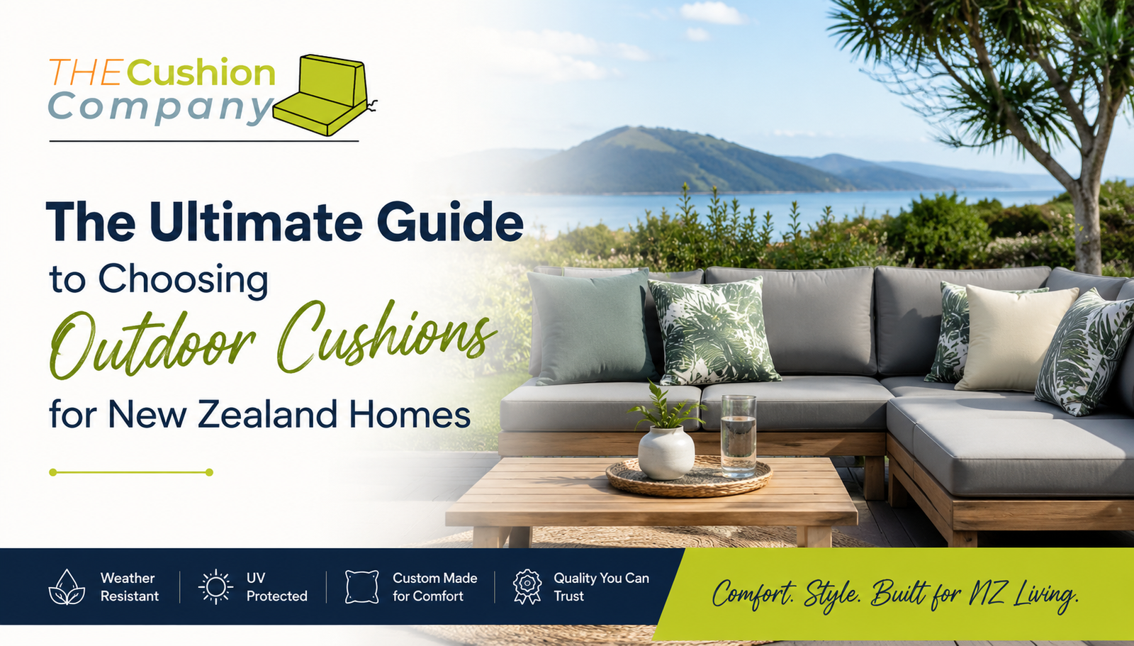 The Ultimate Guide to Choosing Outdoor Cushions for New Zealand Homes