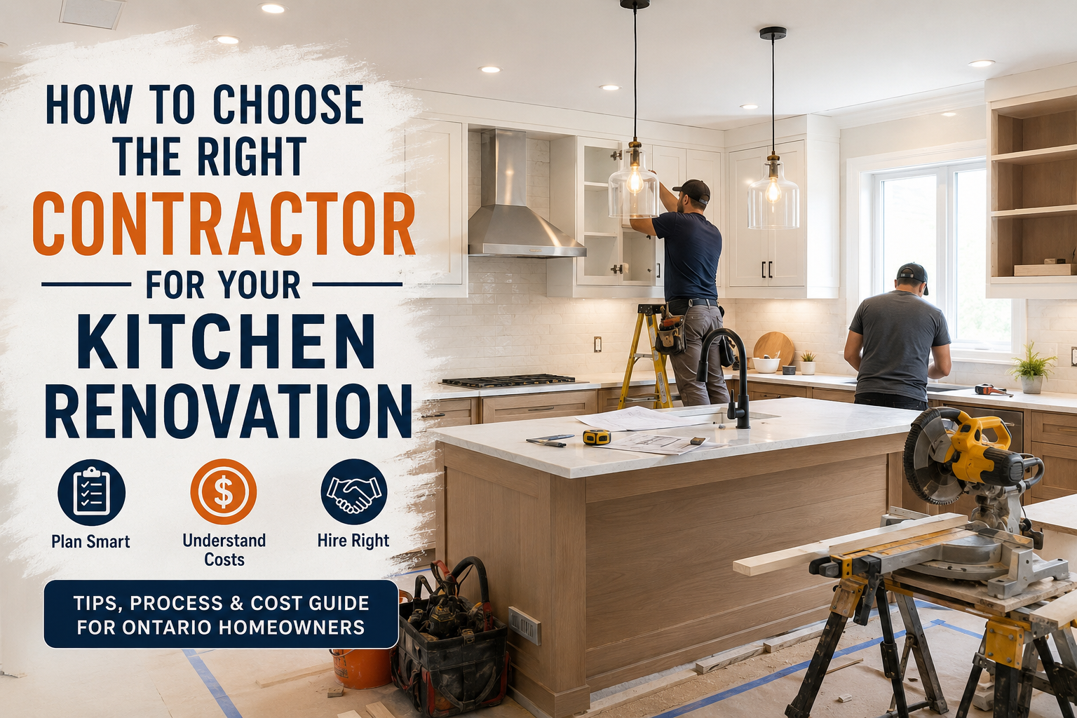 How to Choose the Right Contractor for Your Kitchen Renovation