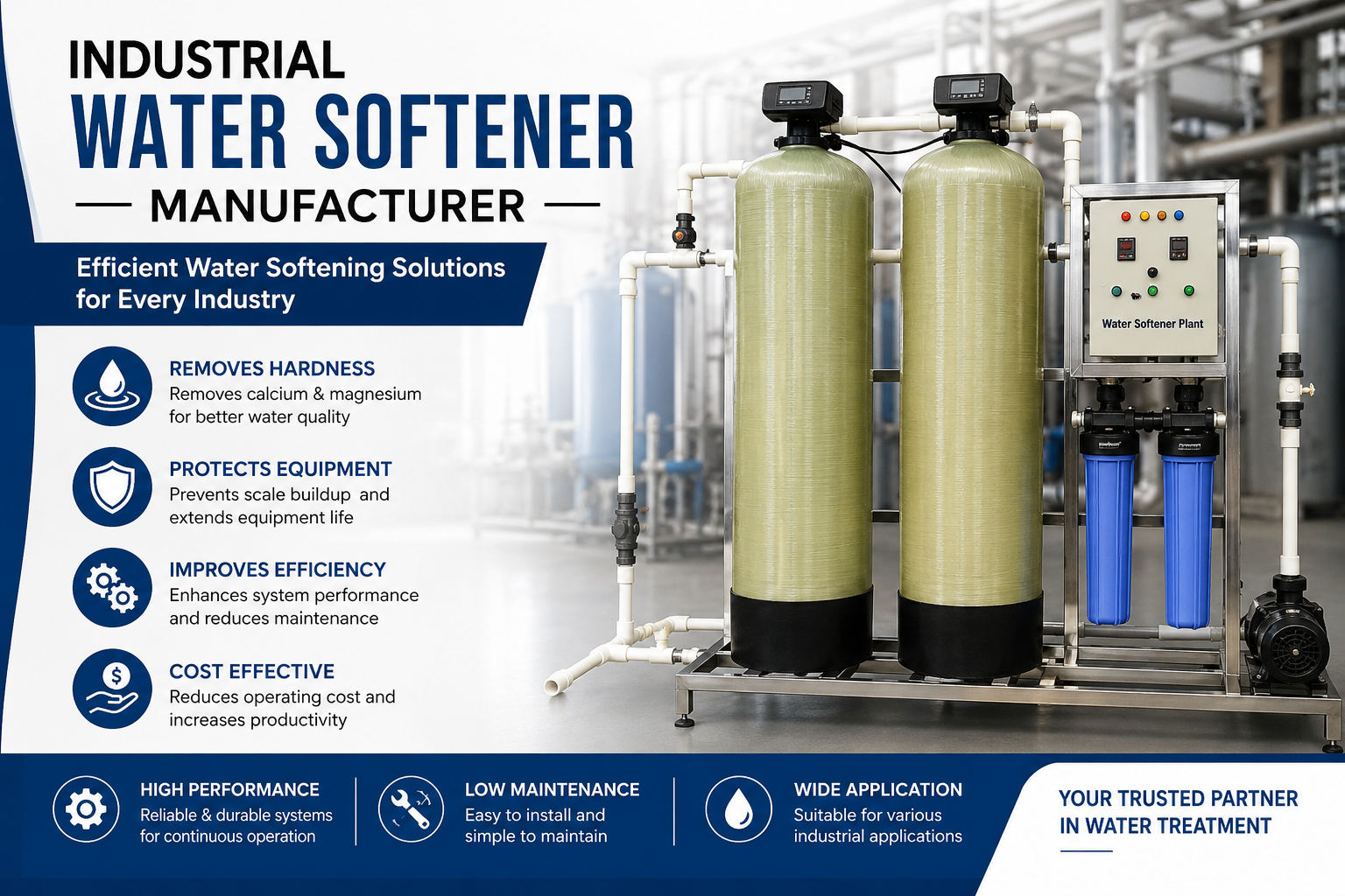 Industrial Water Softener Manufacturer: Smart Water Treatment Solutions for Sustainable Industrial Operations