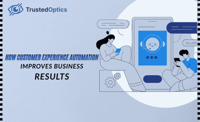 How Customer Experience Automation Improves Business Results