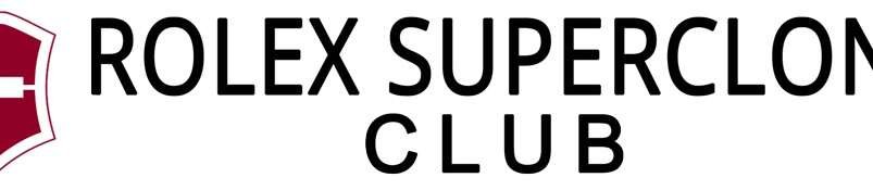 Rolex Super Clone Club