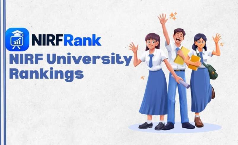 A Student’s Guide to Comparing Colleges and Universities in India